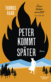 Peter kommt später - Thomas Raab - KiWi Verlag